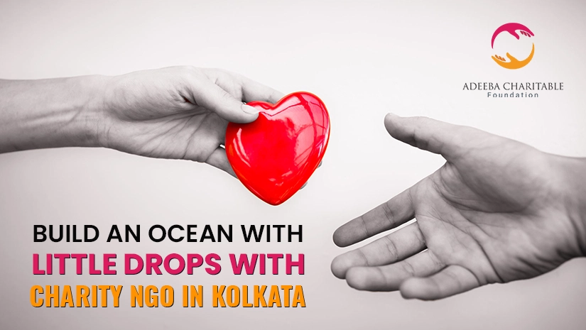 2---Build-an-Ocean-with-Little-Drops-with-Charity-NGO-in-Kolkata_1652159233