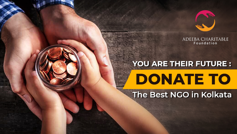You-Are-Their-Future--Donate-To-The-Best-NGO-in-Kolkata_1641296588